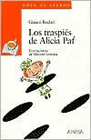 Title: Los traspiés de Alicia Paf, Author: Gianni Rodari