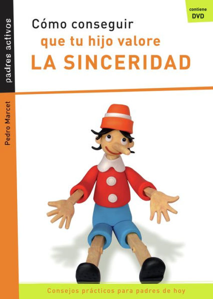 Cï¿½mo conseguir que tu hijo valore la sinceridad