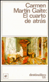 Title: El cuarto de atras (The Back Room) / Edition 11, Author: Carmen Martin Gaite