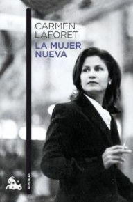 Title: La mujer nueva, Author: Carmen Laforet