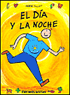 Title: El Dia Y La Noche, Author: Hervé Tullet