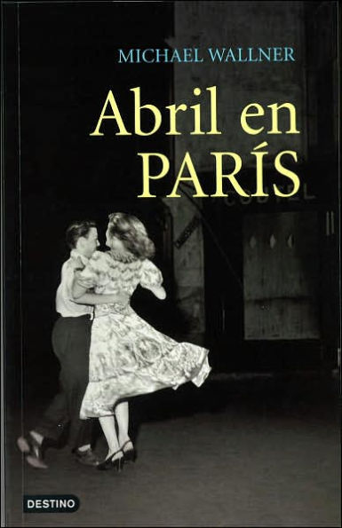 Abril en Paris