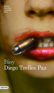 Title: Bioy, Author: Diego Trelles Paz