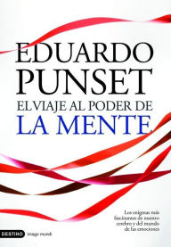 Title: El viaje al poder de la mente, Author: Eduardo Punset