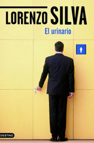 Title: El urinario, Author: Lorenzo Silva