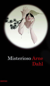 Title: Misterioso, Author: Arne Dahl