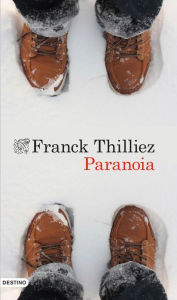 Title: Paranoia, Author: Franck Thilliez