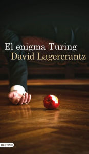 Title: El enigma Turing, Author: David Lagercrantz