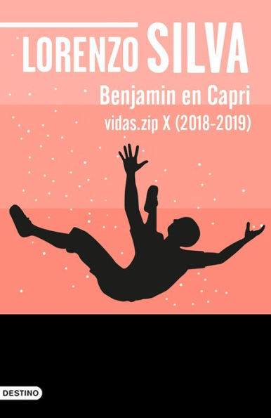 Benjamin en Capri: Vidas.zip X (2018-2019)