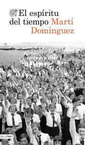 Title: El espíritu del tiempo, Author: Martí Domínguez