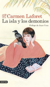 Title: La isla y los demonios, Author: Carmen Laforet