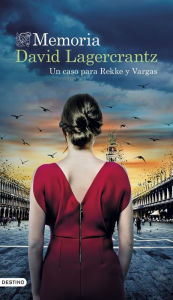 Title: Memoria: Un caso para Rekke y Vargas, Author: David Lagercrantz