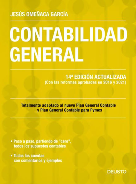Contabilidad general: 14ª Edición actualizada (Con las reformas aprobadas en 2016 y 2021)