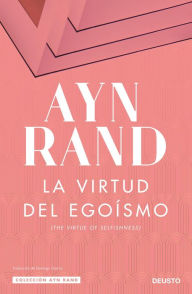 Title: La virtud del egoísmo, Author: Ayn Rand