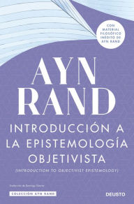 Title: Introducción a la epistemología objetivista, Author: Ayn Rand