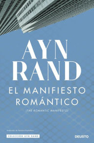 Title: El manifiesto romántico, Author: Ayn Rand