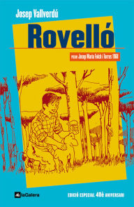 Title: Rovelló: Edició especial 40è aniversari, Author: Josep Vallverdú i Aixalà