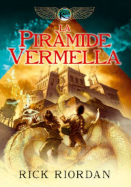 Title: LES CRÒNIQUES DELS KANE 1: La piràmide vermella, Author: Rick Riordan