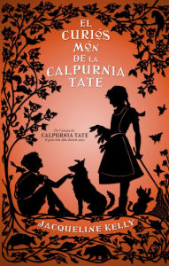 Title: El curiós món de la Calpurnia Tate, Author: Jacqueline Kelly