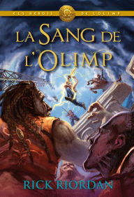 Title: ELS HEROIS DE L'OLIMP 5: La sang de l'Olimp: Els herois de l'Olimp, Author: Rick Riordan