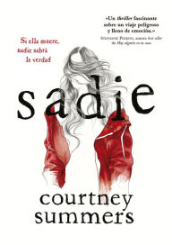 Title: Sadie, Author: Courtney Summers