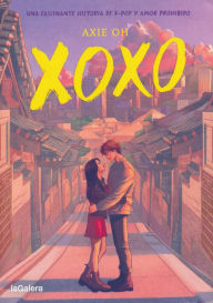 Title: XOXO, Author: Axie Oh