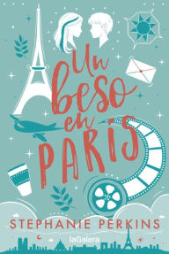 Title: Un beso en París, Author: Stephanie Perkins