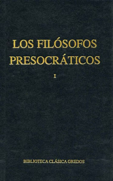 Los filósofos presocráticos I