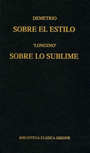 Title: Sobre el estilo. Sobre lo sublime, Author: Demetrio