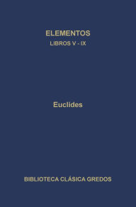 Title: Elementos. Libros V-IX, Author: Euclides