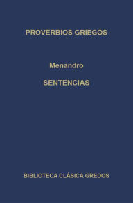 Title: Proverbios griegos. Sentencias, Author: Menandro