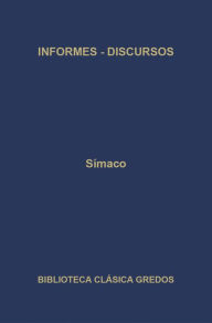 Title: Informes. Discursos., Author: Símaco