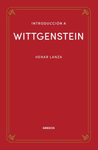 Title: Introducción a Wittgenstein, Author: Henar Lanza González