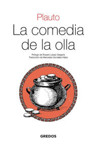 Title: La comedia de la olla, Author: Plauto
