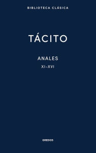 Title: Anales II. Libros XI-XVI, Author: Publio Cornelio Tácito