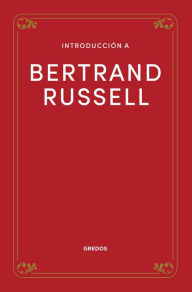 Title: Introducción a Bertrand Russell, Author: Francisco Manuel Saurí Mercader