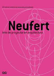 Title: Arte de proyectar en arquitectura, Author: Ernst Neufert