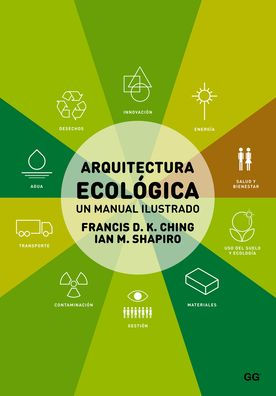 Arquitectura ecolï¿½gica: Un manual ilustrado