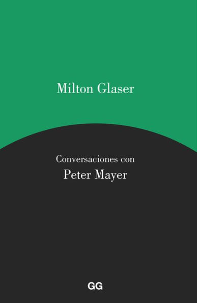 Milton Glaser, Conversaciones con Peter Mayer