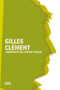 Title: Manifiesto del Tercer paisaje, Author: Gilles Clement