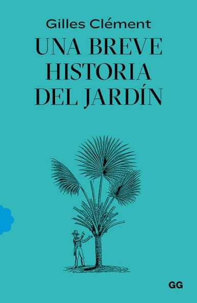 Una breve historia del jardï¿½n