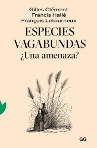 Title: Especies vagabundas ï¿½Una amenaza?, Author: Gilles Francis