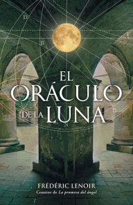 Title: El oráculo de la luna, Author: Frédéric Lenoir