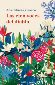 Title: Las cien voces del diablo, Author: Ana Cabrera Vivanco