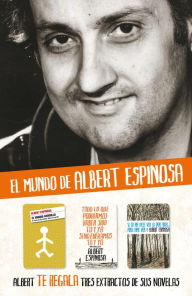 Title: Albert Espinosa - Extractos de sus novelas, Author: Albert Espinosa