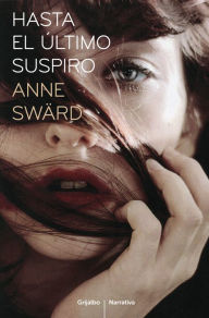 Title: Hasta el último suspiro, Author: Anne Swärd