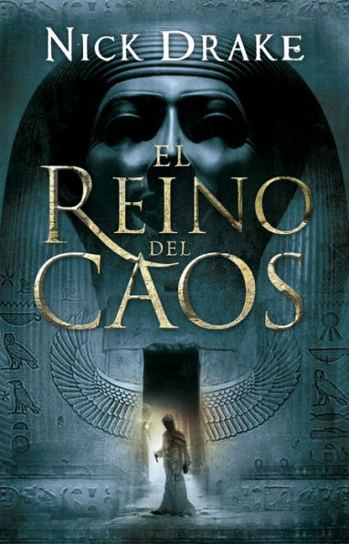 El reino del caos (Egypt: The Book of Chaos)