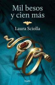 Title: Mil besos y cien más, Author: Laura Sciolla