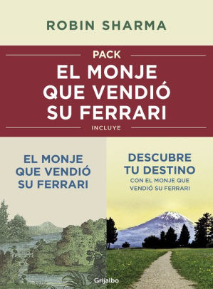 Pack El Monje Que Vendió Su Ferrari Incluye El Monje Que Vendió Su Ferrari Y Descubre Tu Destino Con El Monje Que Vendió Su Ferrarinook Book