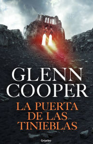 Title: La puerta de las Tinieblas (Trilogía Condenados 2), Author: Glenn Cooper